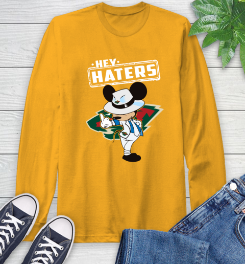 NHL Hey Haters Mickey Hockey Sports Minnesota Wild Long Sleeve T-Shirt 2