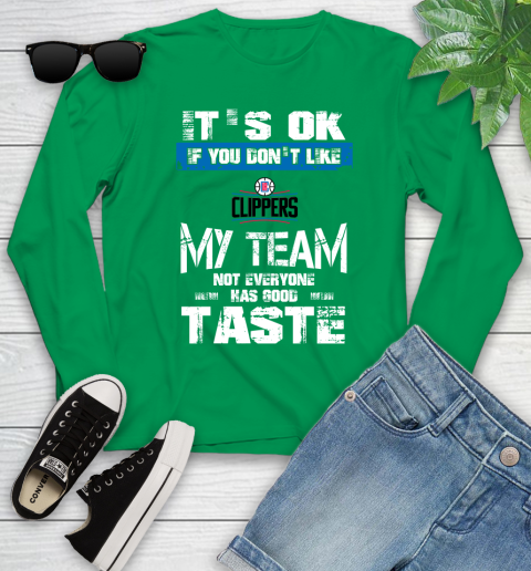 Los Angeles Lakers NBA Basketball It's Ok If You Don't Like My Team Not Everyone Has Good Taste (2) Youth Long Sleeve 7