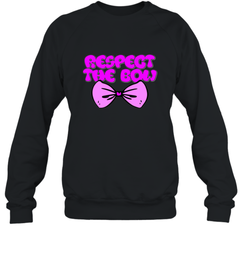 Respect The Bow Dance Cheer and Hip Hop T Shirt Sweatshirt