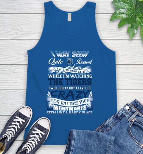 Detroit Tigers MLB Baseball Don't Mess With Me While I'm Watching My Team Tank Top 4