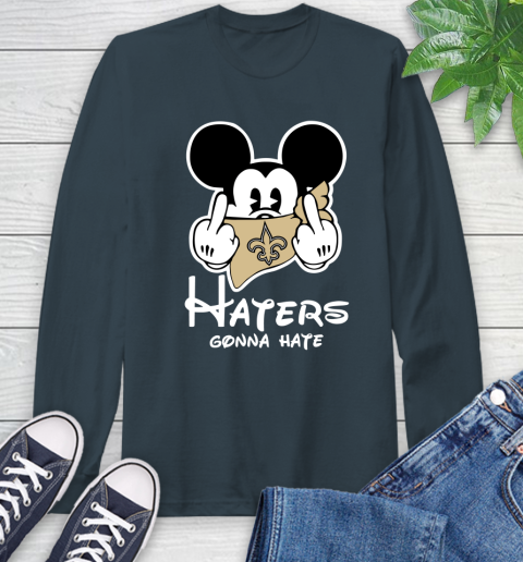 NFL New Orleans Saints Haters Gonna Hate Mickey Mouse Disney Football T Shirt Long Sleeve T-Shirt 9