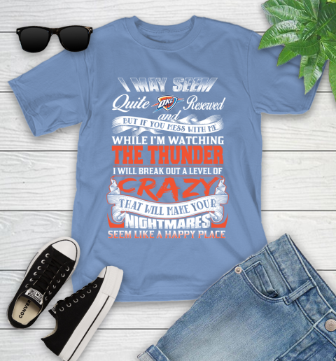 Oklahoma City Thunder NBA Basketball Don't Mess With Me While I'm Watching My Team Youth T-Shirt 15