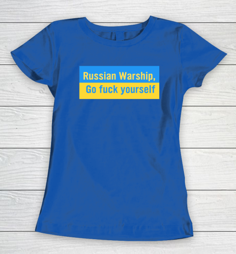 Russian Warship Go Fuck Yourself Shirt Women's T-Shirt 6