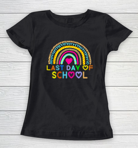 Happy Last Day of School Teacher Student Rainbow Leopard Women's T-Shirt