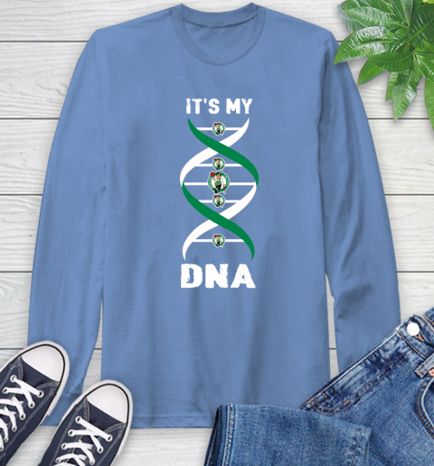 Boston Celtics NBA Basketball It's My DNA Sports Long Sleeve T-Shirt 12