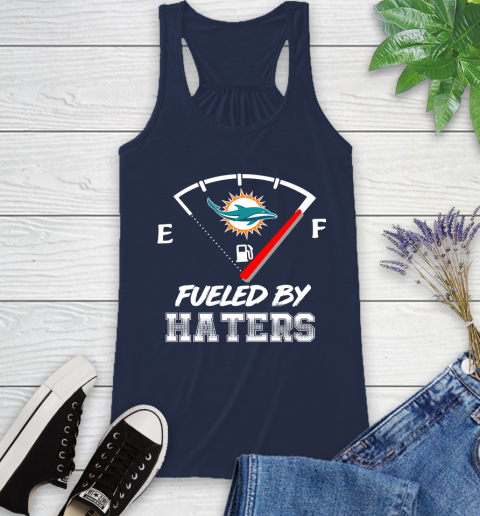 Miami Dolphins NFL Football Fueled By Haters Sports Racerback Tank - Image 10
