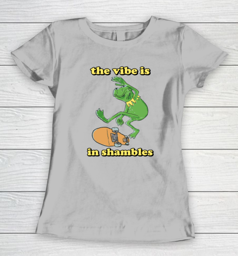The Vibe Is In Shambles Kermit The Frog Women's T-Shirt 3