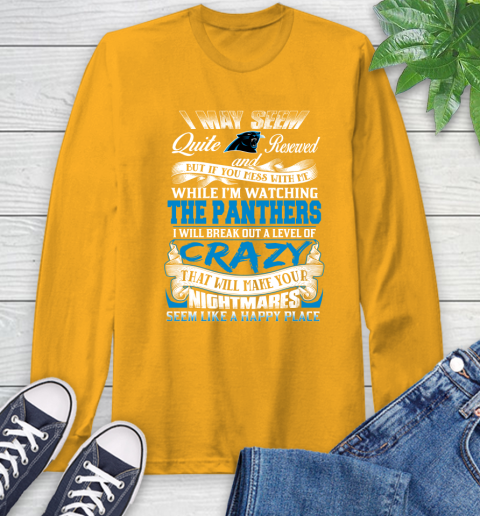 Carolina Panthers NFL Football Don't Mess With Me While I'm Watching My Team Long Sleeve T-Shirt 2