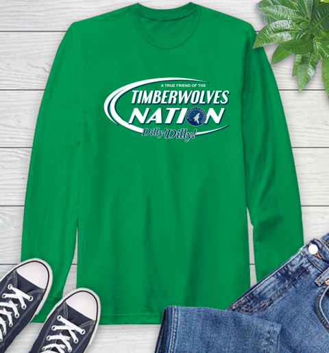 NBA A True Friend Of The Minnesota Timberwolves Dilly Dilly Basketball Sports Long Sleeve T-Shirt 8