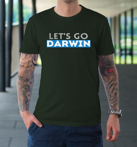 Lets Go Darwin T-Shirt 11