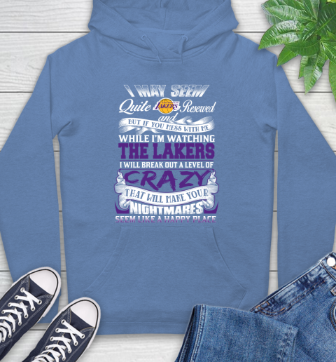 Los Angeles Lakers NBA Basketball Don't Mess With Me While I'm Watching My Team Hoodie 11