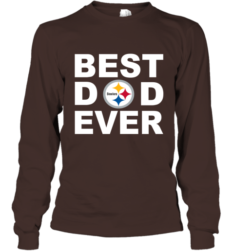 Best Dad Ever Pittsburgh Steelers Fan Gift Ideas Long Sleeve