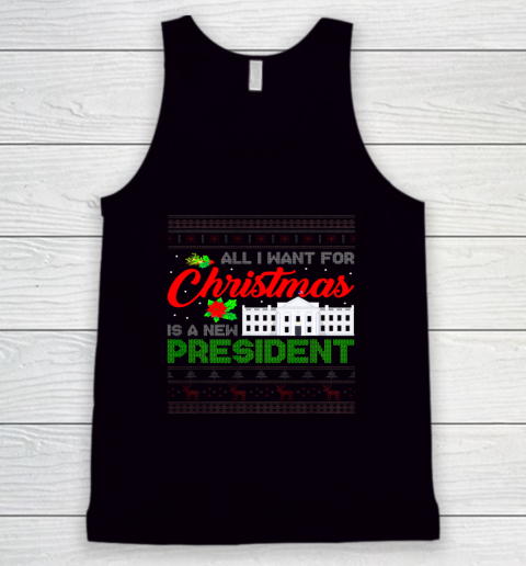 All I Want For Christmas Is A New President Ugly Xmas Pajama Tank Top