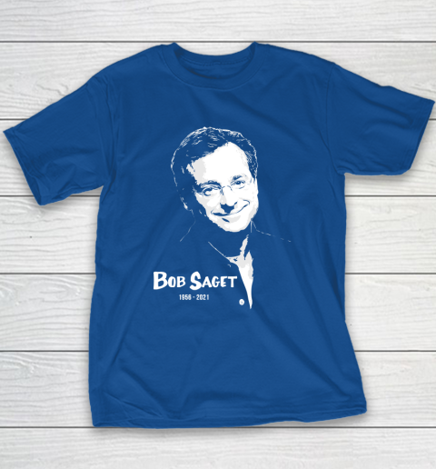 Bob Saget  RIP  Rest In Peace Youth T-Shirt 15