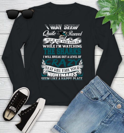 San Jose Sharks NHL Hockey Don't Mess With Me While I'm Watching My Team Youth Long Sleeve