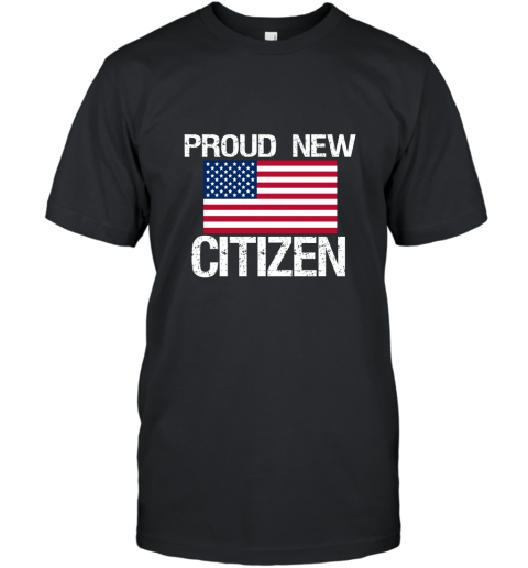 AM New American Citizen Proud New American Citizen T Shirt T-Shirt