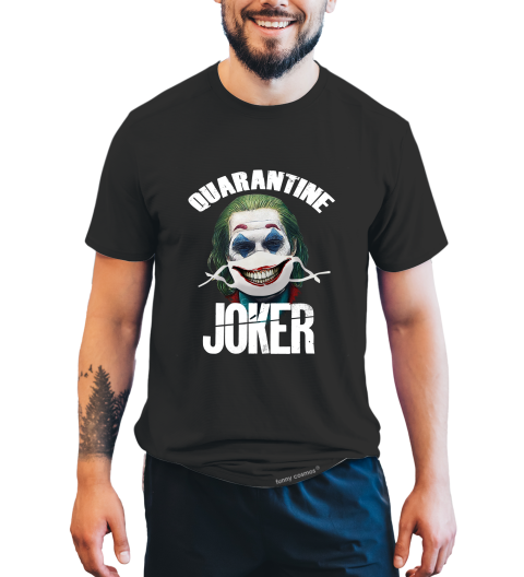 Joker T Shirt, Joker The Comedian T Shirt, Quarantine Joker Tshirt, Halloween Gifts