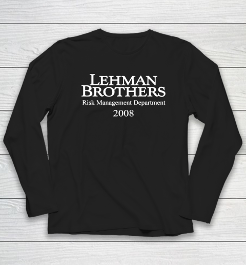 Lehman Brothers Risk Management Long Sleeve T-Shirt