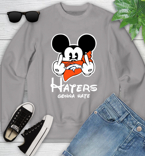 NFL Denver Broncos Haters Gonna Hate Mickey Mouse Disney Football T Shirt Youth Sweatshirt 3
