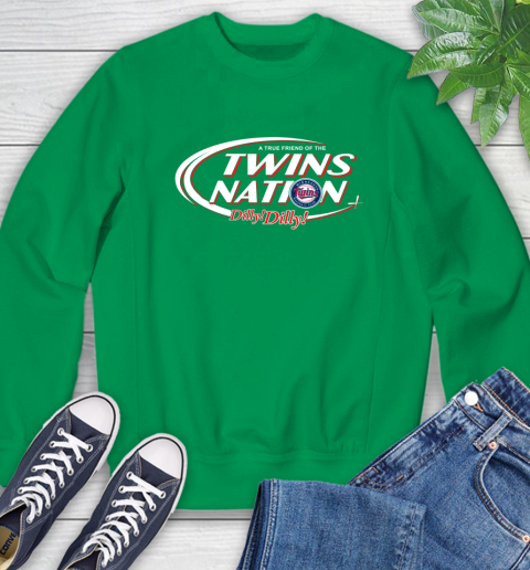 MLB A True Friend Of The Minnesota Twins Dilly Dilly Baseball Sports Sweatshirt 7