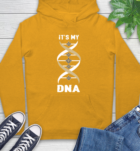 New Orleans Saints NFL Football It's My DNA Sports Hoodie 2