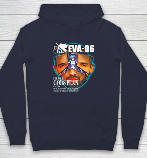 Drake Evangelion Shirt Drake Eva 06 Drake Gods Plan Hoodie 2