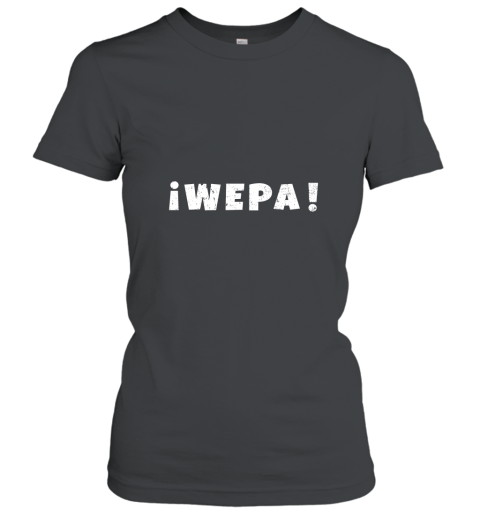 WEPA Boricua T Shirt Camiseta Women T-Shirt