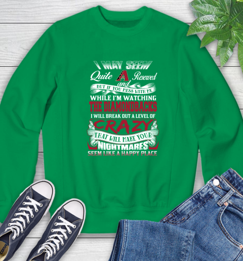 Arizona Diamondbacks MLB Baseball Don't Mess With Me While I'm Watching My Team Sweatshirt 7