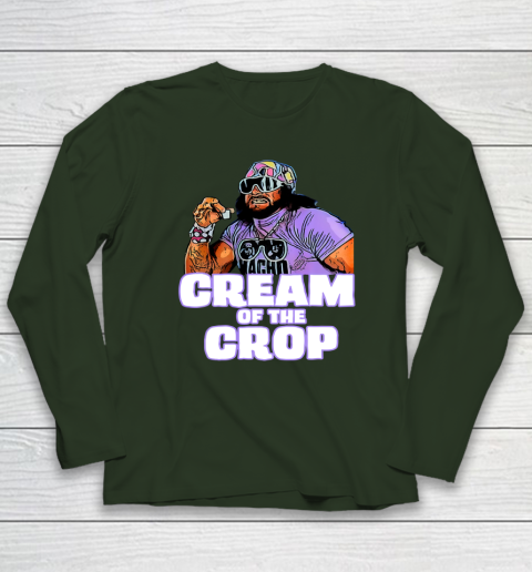 Macho Man Cream Of The Crop Funny Meme WWE Long Sleeve T-Shirt 3