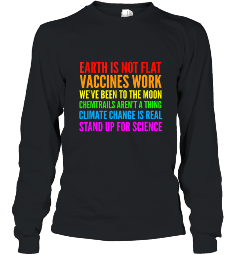 Earth Is Not Flat T Shirt Stand Up For Science Teacher Tee alottee Long Sleeve