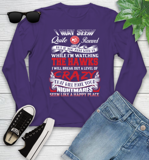 Atlanta Hawks NBA Basketball Don't Mess With Me While I'm Watching My Team Youth Long Sleeve 4
