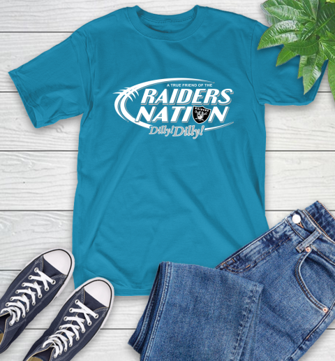 NFL A True Friend Of The Oakland Raiders Dilly Dilly Football Sports T-Shirt 9