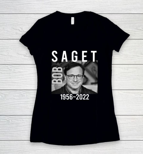 Bob Saget 1956 2022 RIP Women's V-Neck T-Shirt