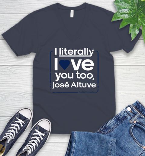 I literally love Jose Altuve Shirt V-Neck T-Shirt 8