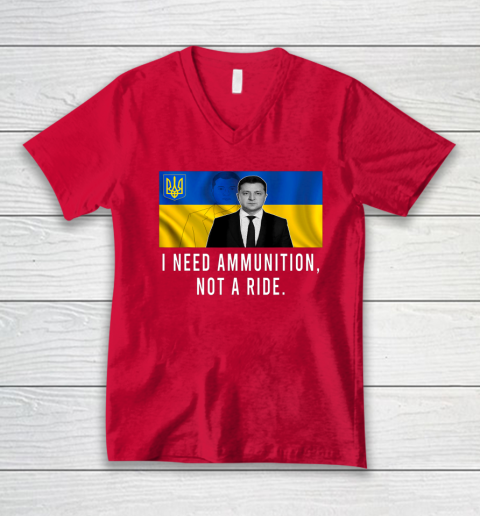 Volodymyr Zelensky I Need Ammunition Not A Ride Ukraine V-Neck T-Shirt 5