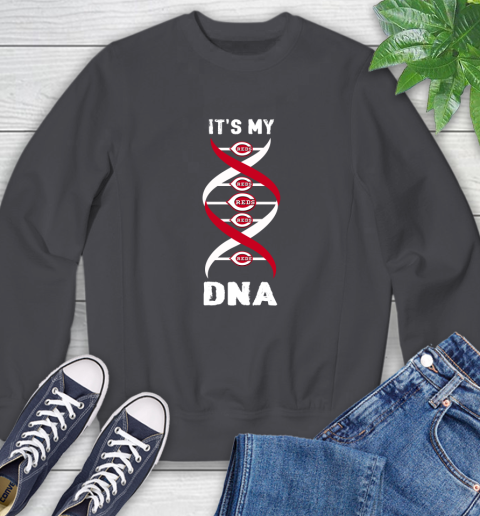 Cincinnati Reds MLB Baseball It's My DNA Sports Sweatshirt 6