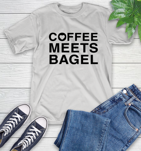 Coffee meets bagel T-Shirt 13