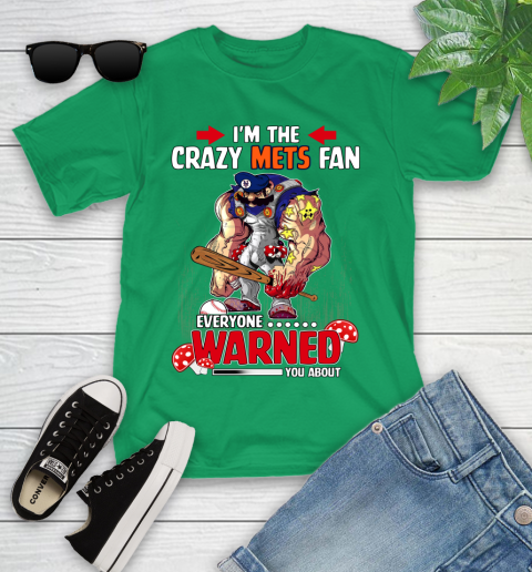 New York Mets MLB Baseball Mario I m The Crazy Fan Everyone Warned You About Youth T Shirt Tee For Sports