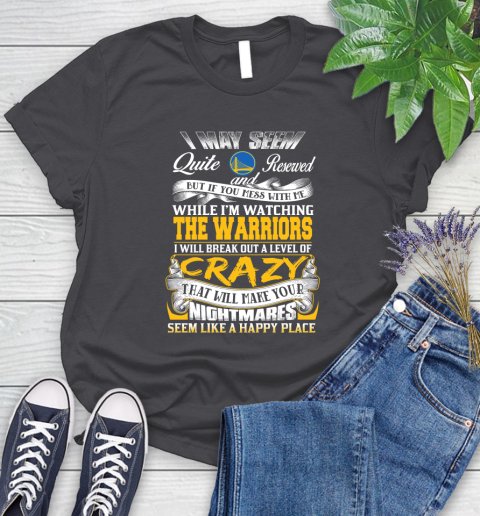 Golden State Warriors NBA Basketball Don't Mess With Me While I'm Watching My Team Women's T-Shirt 8