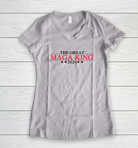 The Great MAGA King Donal Trump 2024 Republicans Women's V-Neck T-Shirt