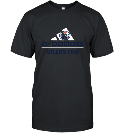 NHL A Badass Edmonton Oilers Fan Adidas Hockey Sports T-Shirt