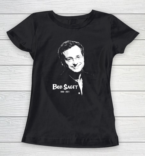 Bob Saget  RIP  Rest In Peace Women's T-Shirt 1