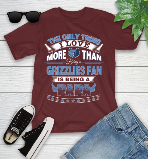 NBA The Only Thing I Love More Than Being A Memphis Grizzlies Fan Is Being A Papa Basketball Youth T-Shirt 14