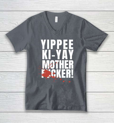 Yippee Ki Yay Mother F cker V-Neck T-Shirt 9