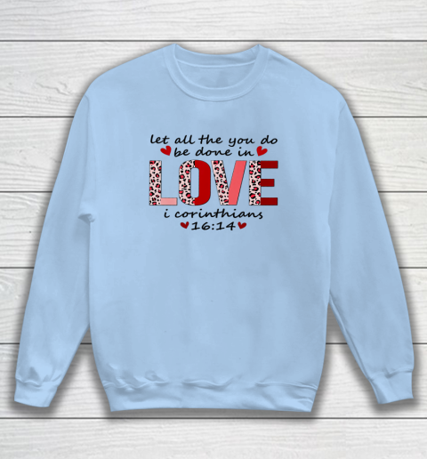 Leopard You Do Be Done In Love Christian Valentine Sweatshirt 4