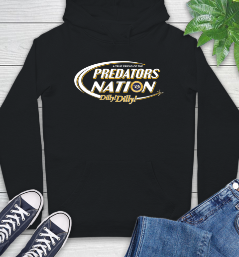 NHL A True Friend Of The Nashville Predators Dilly Dilly Hockey Sports Hoodie