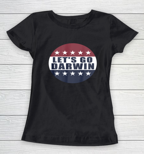Let's Go Darwin Shirts Women's T-Shirt 9