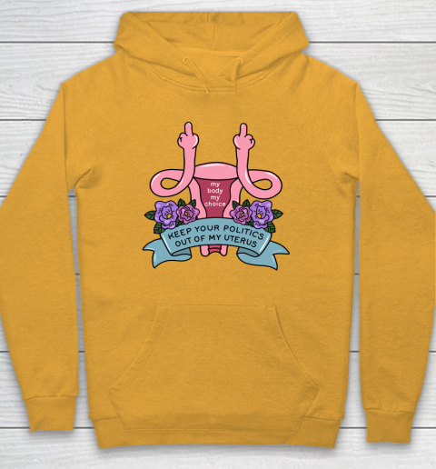 Middle Finger Uterus  Keep Your Politics Out Of My Uterus Hoodie 2