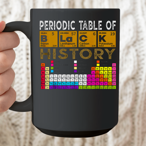 Periodic Table Of Black History 2022 Ceramic Mug 15oz