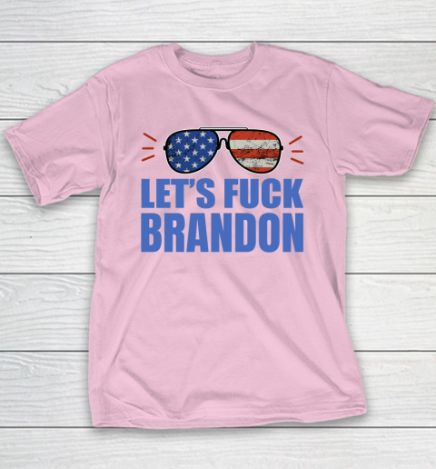 Let's Fuck Brandon US Flag Sunglasses Youth T-Shirt 6